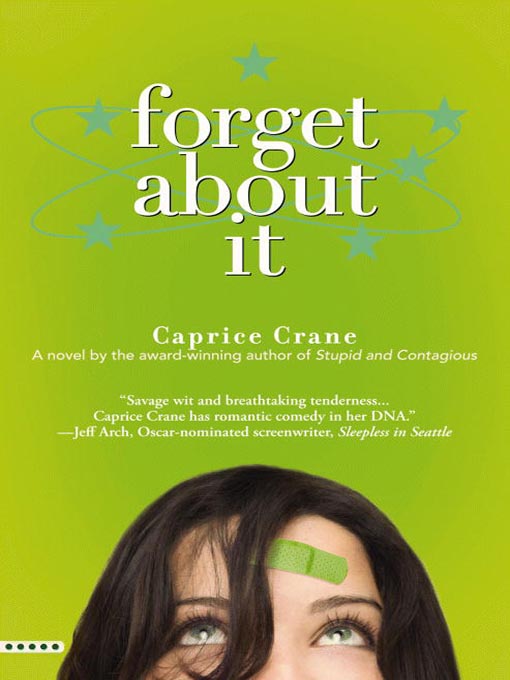 Title details for Forget About It by Caprice Crane - Available